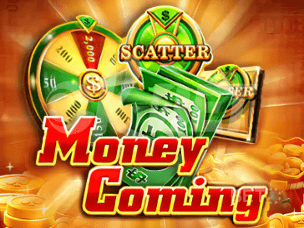Money Coming